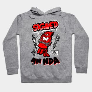 I signed an NDA Hoodie